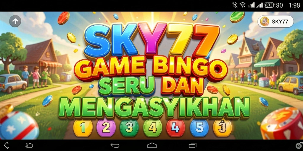 Screenshot gameplay menarik dari aplikasi Bingo SKY77.